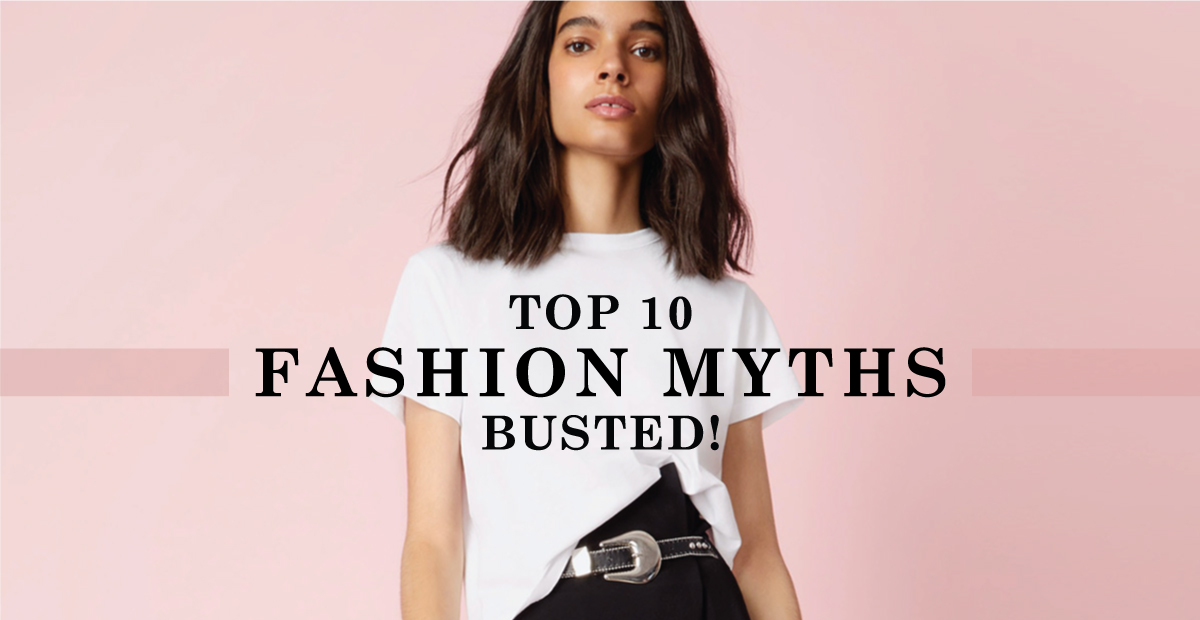 Fashion Myths